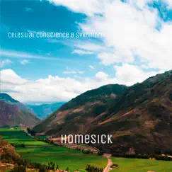 Homesick - Single by Celestial Conscience & Sykomori album reviews, ratings, credits