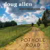 Pothole Road (feat. Deedee O'Malley & Kadie Lynn) - Single album lyrics, reviews, download