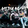 Media Noche (Acoustic Version) [feat. RedzReal & Luyah] - Single album lyrics, reviews, download