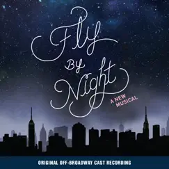Fly By Night (Original Off-Broadway Cast Recording) by Various Artists album reviews, ratings, credits