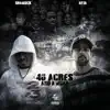 40 Acres & a Mule (feat. Afta) - Single album lyrics, reviews, download