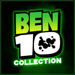 Ben 10 Collection - EP by Alala album reviews, ratings, credits