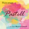 Pastell - Single (feat. J, the Mastermind) - Single album lyrics, reviews, download