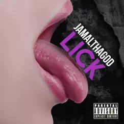 Lick - Single by Eric Jamal album reviews, ratings, credits