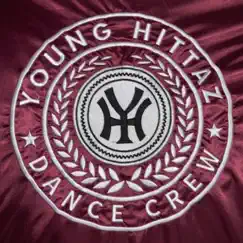 Young Hittaz Dance Crew - EP by Tinman album reviews, ratings, credits