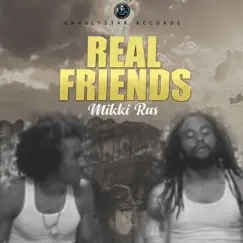 Real Friends - Single by Mikki Ras album reviews, ratings, credits