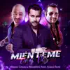 Miénteme Una Vez (Salsa Version) [feat. Carlo Supo] - Single album lyrics, reviews, download