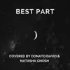 Best Part (feat. Natasha Ghosh) song lyrics