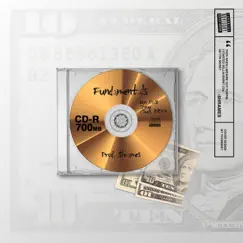 Fundamentals (feat. Ron Obasi, Jyou & Chuck iNDigo) Song Lyrics