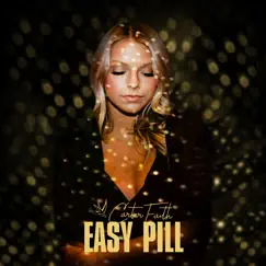 Easy Pill - Single by Carter Faith album reviews, ratings, credits