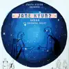 Jane Kyun (feat. Shivangi Kelut) - Single album lyrics, reviews, download
