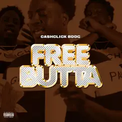 Free Butta - Single by Cash Click Boog album reviews, ratings, credits