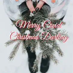 Merry Covid Christmas Darling - Single by Trisha Adams album reviews, ratings, credits