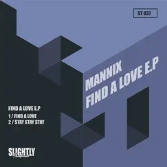 Find a Love - Single by Mannix album reviews, ratings, credits