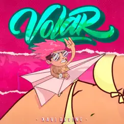 Volar - Single by Xavi Devine album reviews, ratings, credits