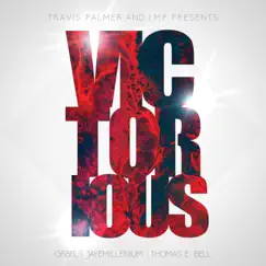 Victorious - Single by Travis A. Palmer album reviews, ratings, credits