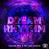 Dream Rhythm - Single album lyrics, reviews, download