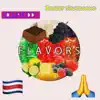 Flavors (feat. Breezy SauceGawd) - Single album lyrics, reviews, download