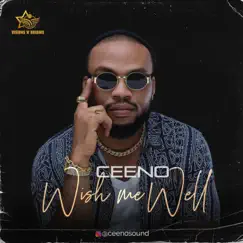 Wish Me Well - Single by Ceeno album reviews, ratings, credits