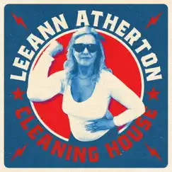 Cleaning House - Single by LeeAnn Atherton album reviews, ratings, credits