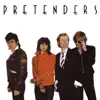Pretenders (Expanded Edition) [2006 Remaster] album lyrics, reviews, download