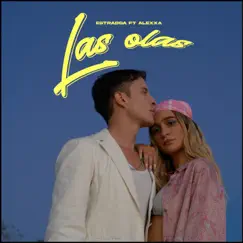 Las Olas (feat. Alexxa) - Single by Estradda album reviews, ratings, credits