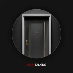 Stop Talking - Single by 2ski album reviews, ratings, credits