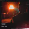 Can't Stop - Single album lyrics, reviews, download