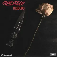 Redrum - Single by Bigbedd album reviews, ratings, credits