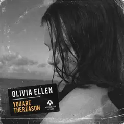 You Are the Reason - Single by Olivia Ellen album reviews, ratings, credits