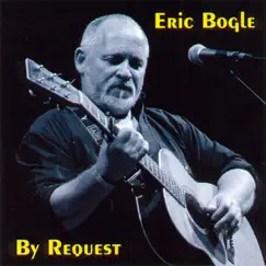 By Request by Eric Bogle album reviews, ratings, credits
