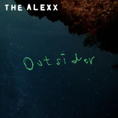 Outsider - Single by THE ALEXX album reviews, ratings, credits