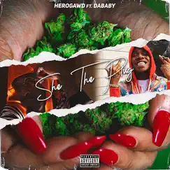 She the Plug (feat. DaBaby) - Single by HeroGawd album reviews, ratings, credits