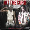 Hit the Curb (feat. Gwapo Chapo) - Single album lyrics, reviews, download