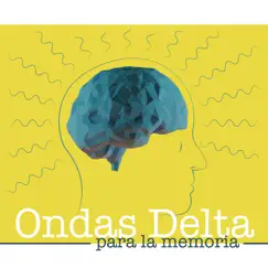 Ondas Delta para la Memoria Song Lyrics