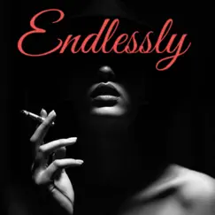 Endlessly (feat. Ryan Evangelista) - Single by MILES KELLEY album reviews, ratings, credits