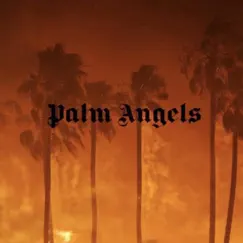 Palm Angels - Single by Myl$ album reviews, ratings, credits