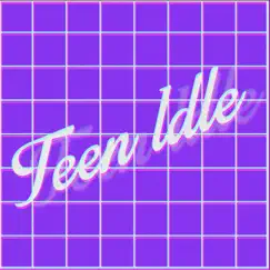 Teen Idle (80s Ver.) Song Lyrics