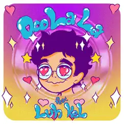 Ooo La La (feat. Luh Kel) - Single by Rozei album reviews, ratings, credits