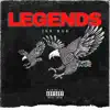 Legends - EP album lyrics, reviews, download