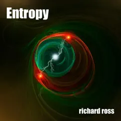 Entropy by Richard Ross album reviews, ratings, credits