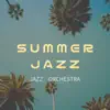 SUMMER JAZZ - EP album lyrics, reviews, download