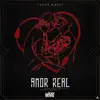 Amor Real (feat. Double D On The beat) - Single album lyrics, reviews, download