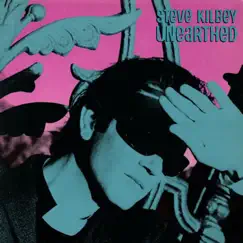Unearthed by Steve Kilbey album reviews, ratings, credits