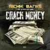 Crack Money (feat. Ed Dolo & BPE Camo) - Single album lyrics, reviews, download