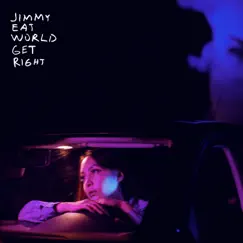 Get Right - Single by Jimmy Eat World album reviews, ratings, credits