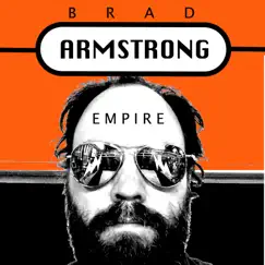 Empire by Brad armstrong album reviews, ratings, credits