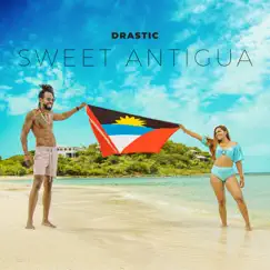 Sweet Antigua - Single by Drastic album reviews, ratings, credits