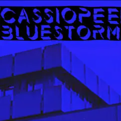 Bluestorm - Single by CASSIOPÉE album reviews, ratings, credits