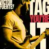 Tag, You're it! - Single album lyrics, reviews, download